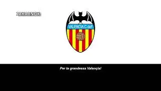 Canción del Valencia CF: 