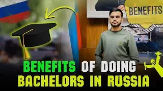 Bachelors Degree  Programs In Russia 🇷🇺  In 2025 ￼ 🥳