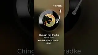 Chingari Koi Bhadke is so addictive! Post your own cover on StarMaker now!