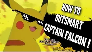 SSBM: How to Outsmart Captain Falcon!