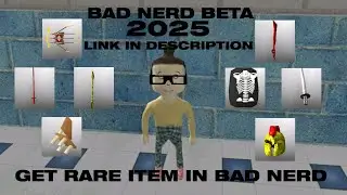 BAD NERD BETA FREE DOWNLOAD (LINK IN COMMENT)