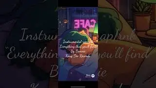 instrumental rap/rnb &ldquo;Everything that you&rsquo;ll find&rdquo; #donnie