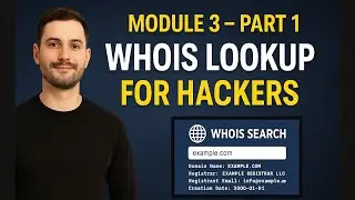 WHOIS Lookup for Hackers | Recon Basics | Module 3 &ndash; Part 1 | Website Hacking Course