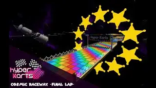 [Hyper Karts OST] - Cosmic Raceway (Final Lap) ft Blitz Productions