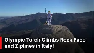 HISTORIC MOMENT: Olympic Torch Relay Stuns Fans with Rock Climb and Zipline in Puglia, Italy | AD1Z