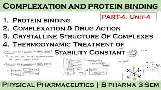Protein binding | complexation and drug action | thermodynamic treatment of stability constants |PP1