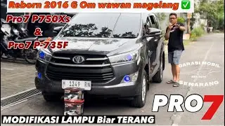 Solusi Lampu Mobil Gelap Modifikasi Lampu Pro7 P750 + P735f INNOVA REBORN OM WAWAN MAGELANG #diesel