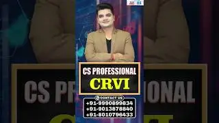 CS Professional Knowledge Series-6 | CRVI | Group-1 | CS NKJ CS CLASSES #csprofessional #shorts