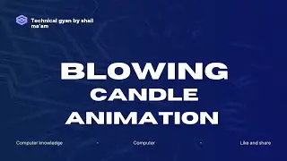 Blowing candle animation full source code ||Blowing candle #viralvideo #coding #cssanimation