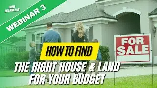Webinar 3 | How to research land & house designs properly