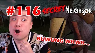 PELAMPIASAN AMARAH !!-  Secret Neighbor [Indonesia] #116