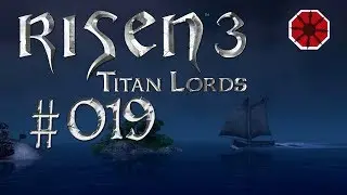 Risen 3 - Titan Lords [Deutsch] #019 ⚓Die Insel der Diebe