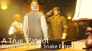 A TRUE PATRIOT Cutscene | METAL GEAR SOLID &Delta;: SNAKE EATER