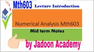 Mth603 Numerical Analysis Lecture 1[urdu/hindi]