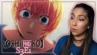 HERE WE GO AGAIN! | OSHI NO KO SEASON 3 EPISODE 1 REACTION | OPENING REACTION