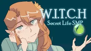 W.I.T.C.H | Secret Life SMP