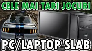 CELE MAI BUNE JOCURI PENTRU PC-URI SLABE!