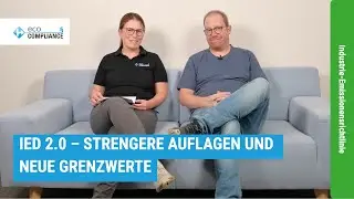 IED 2.0 erkl&auml;rt &ndash;  Was die neue Industrieemissionsrichtlinie f&uuml;r Unternehmen bedeutet
