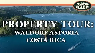 Waldorf Astoria Costa Rica Punta Cacique - FULL In Depth Property Walk