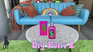 Ralph Lauren Big Pony 2 Fragrance Review
