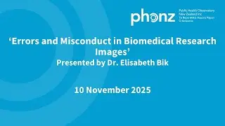 PHONZ Seminar: Errors and Misconduct in Biomedical Research Images