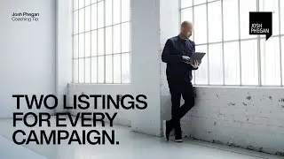 Coaching Tip - Two listings from every campaign.