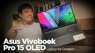 Asus Vivobook Pro 15 OLED - Unboxing & First Impression - Laptop for Creators?