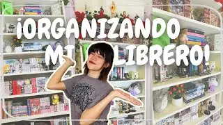 &iexcl;ORGANIZANDO MI LIBRERO! 📚Libros & Mangas📚✨