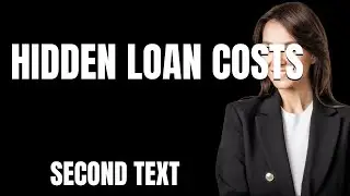 Stop Wasting Money on Hidden Loan Costs  Do This Instead