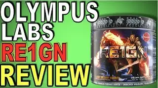 Olympus Labs RE1GN Pre Workout By , Review
