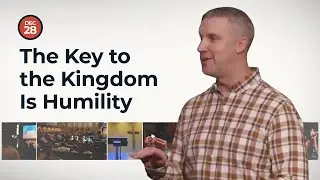 Message | The Key to the Kingdom Is Humility | Ben Crain | December 28, 2025