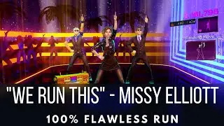 Dance Central 3 - We Run This - Missy Elliott - Flawless Run