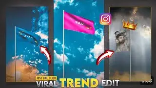 भाई एक मिनट में Flag Name video Editing | Instagram Viral Flag Name Video Kaise Banaye |