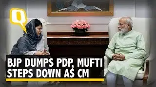 BJP Dumps PDP, Mehbooba Mufti Steps Down As J&K Chief Minister | The Quint