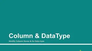 Modify Column name & type | Part - 21 | Learn Entity Framework Core 2.0 (EFC2) using ASP.Net Core