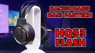 RACUN LAGI SI FANTECH !!!FANTECH HQ53 FLASH