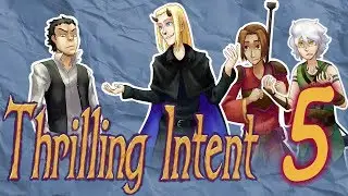 Thrilling Intent - EP 5: Hard Times, Hard Crimes