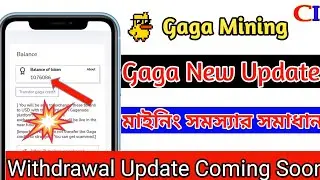 Gaga Mining Update | Gaga Update Pro Version | Withdraw Coming Soon |@CryptoIncomeBD24 | Online BD