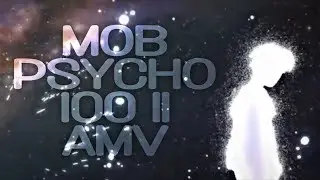 Shigeo (Mob) vs Mogami 【AMV】