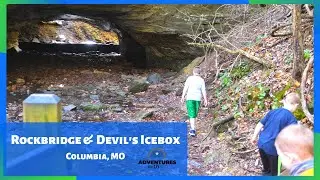 Things to Do in Columbia Missouri: Rock Bridge State Park and Devil's Ice Box Trail
