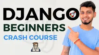 What is Django & Install Django | Python Django Crash Course | Learn Django 5(Part 1) | Code with SJ