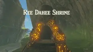 Breath of the Wild - Ree Dahee Shrine Guide (Location, Puzzle, Chest)
