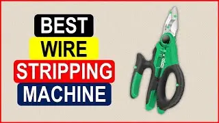 Top 5 Best Wire Stripping Machine From On Aliexpress On Amazon