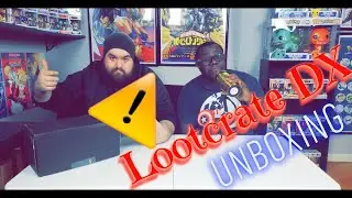 Lootcrate DX Unboxing!!