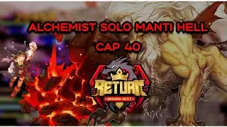 ALCHEMIST SOLO MANTI HELL 🔥🔥 [DN RETURN]