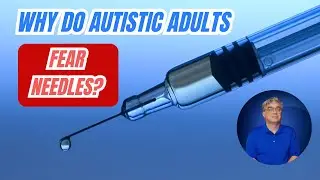 Why Autistic Adults Fear Needles And How to Cope With It