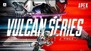 Vulcan Series Match Point Finals - Celestial Cup Tournament | Apex Legends
