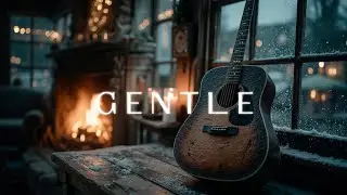 Cozy Winter Guitar Vibes ~ Relaxing Acoustic Melodies for a Warm Night In