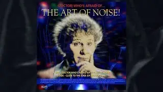What if The Art of Noise did a Doctor Who Theme?