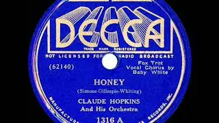 1937 Claude Hopkins - Honey (Beverly &lsquo;Baby&rsquo; White, vocal)